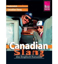 Sprachführer Canadian Slang - das Englisch Kanadas Reise Know-How