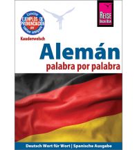 Phrasebooks Alemán - palabra por palabra (Deutsch als Fremdsprache, spanische Ausgabe) Reise Know-How