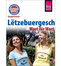Phrasebooks Lëtzebuergesch - Wort für Wort (für Luxemburg) Reise Know-How