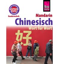 Sprachführer Chinesisch (Mandarin) - Wort für Wort Reise Know-How