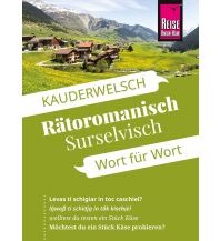 Phrasebooks Reise Know-How Sprachführer Rätoromanisch (Surselvisch) - Wort für Wort Reise Know-How
