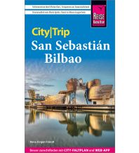 Travel Guides Spain Reise Know-How CityTrip San Sebastián und Bilbao Reise Know-How