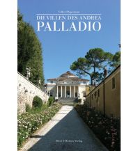 Travel Guides Italy Die Villen des Andrea Palladio Ellert & Richter