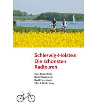 Cycling Guides Die schönsten Radtouren in Schleswig-Holstein Ellert & Richter