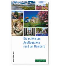 Travel Guides Die schönsten Ausflugsziele rund um Hamburg Ellert & Richter