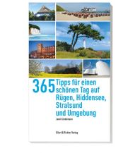 Reiseführer 365 Tipps für einen schönen Tag auf Rügen,Hiddensee, Stralsund und Umgebung Ellert & Richter