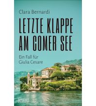 Reiselektüre Letzte Klappe am Comer See DuMont Literatur Verlag