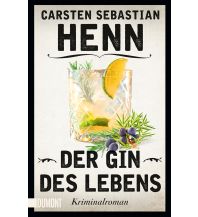 Reiselektüre Der Gin des Lebens DuMont Literatur Verlag