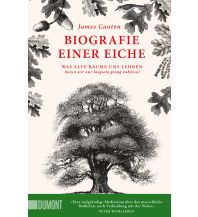 Naturführer Biografie einer Eiche DuMont Literatur Verlag