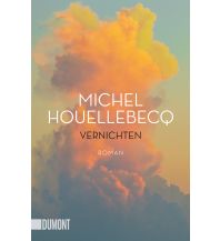 Reiselektüre Vernichten DuMont Literatur Verlag