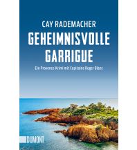 Reiselektüre Geheimnisvolle Garrigue DuMont Literatur Verlag
