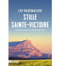 Reiselektüre Stille Sainte-Victoire DuMont Literatur Verlag