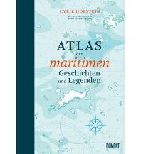 Maritime Fiction and Non-Fiction Atlas der maritimen Geschichten und Legenden DuMont Literatur Verlag