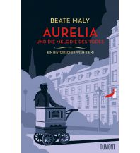 Reiselektüre Aurelia und die Melodie des Todes DuMont Literatur Verlag