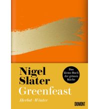 Greenfeast: Herbst / Winter DuMont Literatur Verlag