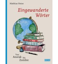 Eingewanderte Wörter DuMont Literatur Verlag