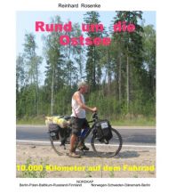 Cycling Stories Rosenke Reinhard - Rund um die Ostsee Books on Demand