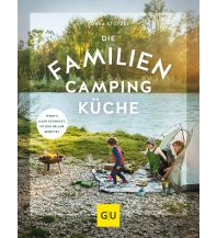 Kochbücher Die Familien-Campingküche GRÄFE UND UNZER Verlag GmbH