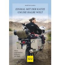 Travel Literature Einmal mit der Katze um die halbe Welt Gräfe und Unzer Verlag GmbH