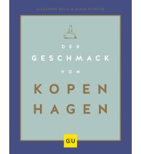 Der Geschmack von Kopenhagen Gräfe und Unzer Verlag GmbH