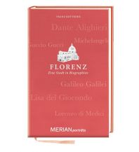 Travel Guides Florenz. Eine Stadt in Biographien Gräfe und Unzer / Merian