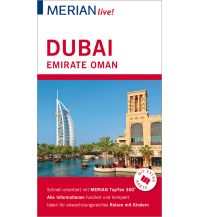 Travel Guides Asia MERIAN live! Reiseführer Dubai, Emirate, Oman Gräfe und Unzer / Merian