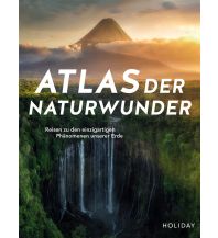 HOLIDAY Reisebuch: Atlas der Naturwunder Holiday Verlag