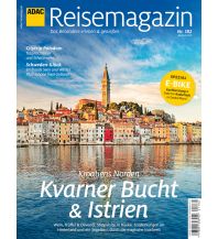Campingführer ADAC Reisemagazin Schwerpunkt Istrien & Kvarner Bucht ADAC Buchverlag