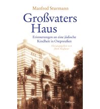 Travel Literature Großvaters Haus Wallstein Verlag