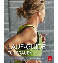 Lauf-Guide für Frauen BLV Verlagsgesellschaft mbH