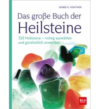 Das große Buch der Heilsteine BLV Verlagsgesellschaft mbH