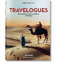 Travel Literature Burton Holmes. Reiseberichte. Der größte Reisende seiner Zeit Benedikt Taschen Verlag