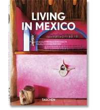 Illustrated Books Living in Mexico. 40th Ed. Benedikt Taschen Verlag