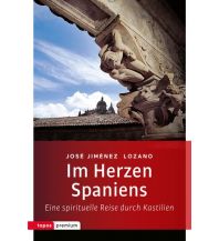 Reiseführer Im Herzen Spaniens Topos Plus Verlag