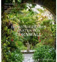 Bildbände Die wunderbaren Gärten von Cornwall Gerstenberg Verlag