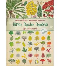 Birke, Buche, Baobab Gerstenberg Verlag