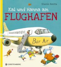 Ausbildung und Praxis Kai und Hanna am Flughafen Gerstenberg Verlag