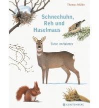 Outdoor Kinderbücher Schneehuhn, Reh und Haselmaus Gerstenberg Verlag