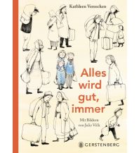 Reiselektüre Alles wird gut, immer Gerstenberg Verlag