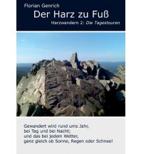 Wanderführer Der Harz zu Fuß Books on Demand