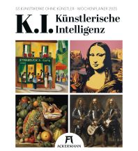 Calendars K.I. - Künstlerische Intelligenz - Wochenplaner Kalender 2025 F.A. Ackermann Kunstverlag