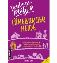 Reiseführer Deutschland Lieblingsplätze Lüneburger Heide Armin Gmeiner Verlag