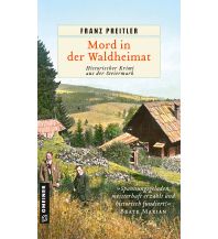 Reiselektüre Mord in der Waldheimat Armin Gmeiner Verlag