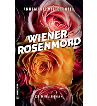 Travel Literature Wiener Rosenmord Armin Gmeiner Verlag