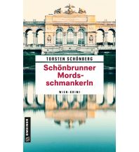 Reiselektüre Schönbrunner Mordsschmankerln Armin Gmeiner Verlag
