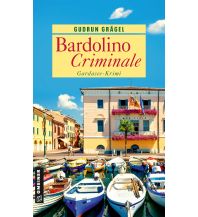 Reiselektüre Bardolino Criminale Armin Gmeiner Verlag