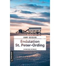 Reiselektüre Endstation St. Peter-Ording Armin Gmeiner Verlag