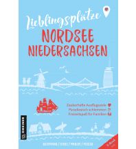Reiseführer Lieblingsplätze Nordsee Niedersachsen Armin Gmeiner Verlag