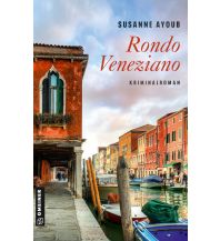 Reiselektüre Rondo Veneziano Armin Gmeiner Verlag