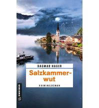 Reiselektüre Salzkammerwut Armin Gmeiner Verlag